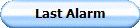Last Alarm
